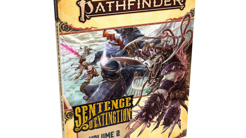 Sentence d’Extinction – Volume 2 – Pathfinder 2